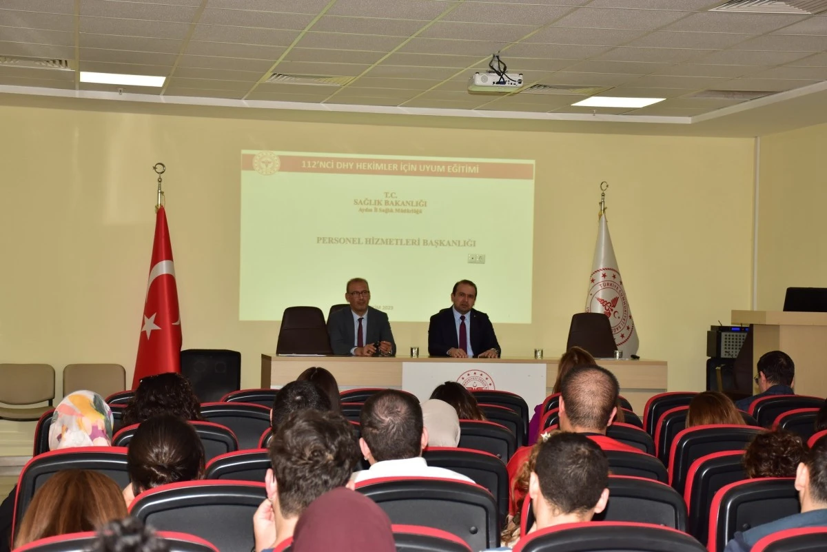 Aydın'a atanan hekimlere 'uyum eğitimi' verildi