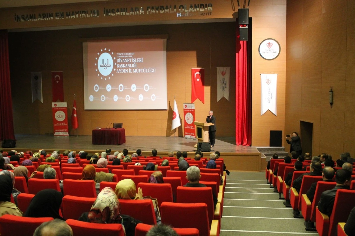 Aydın'da 'Aileyi Ayakta Tutan Değerler' konferansı verildi
