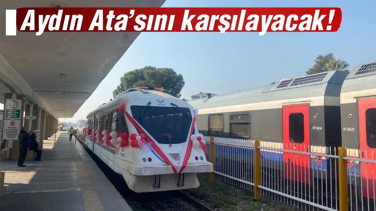 Aydın Ata’sını karşılayacak!