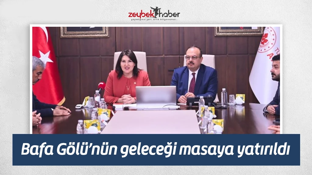 BAFA GÖLÜ TABİAT PARKI’NIN GELECEĞİ DÜZENLENEN TOPLANTIDA MASAYA YATIRILDI