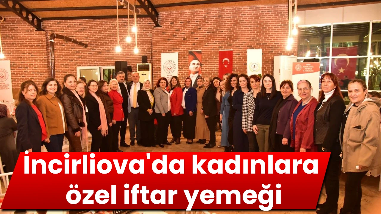 İncirliova'da kadınlara özel iftar yemeği