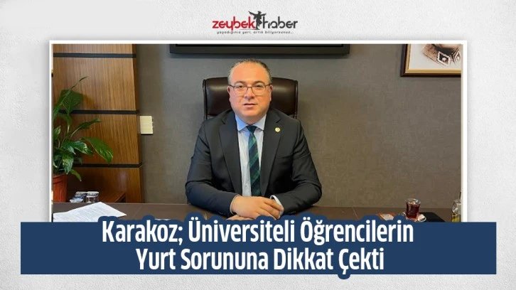 Karakoz; Üniversiteli Öğrencilerin Yurt Sorununa Dikkat Çekti