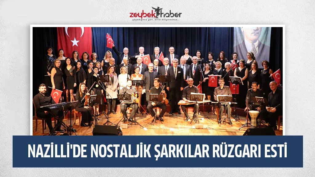 Nazilli'de nostaljik şarkılar rüzgarı esti
