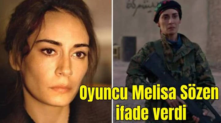 Oyuncu Melisa Sözen ifade verdi