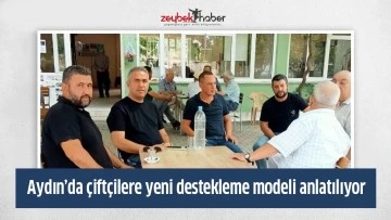 Aydın’da çiftçilere yeni destekleme modeli anlatılıyor