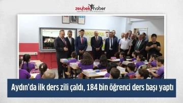 Aydın’da ilk ders zili çaldı, 184 bin öğrenci ders başı yaptı