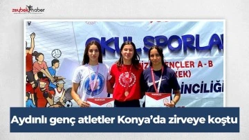 Aydınlı genç atletler Konya’da zirveye koştu