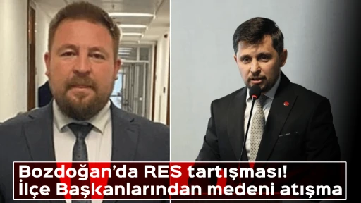 Bozdoğan’da RES tartışması! İlçe Başkanlarından medeni atışma