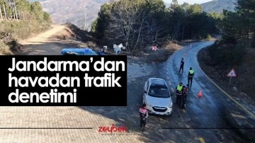 Jandarma’dan havadan trafik denetimi