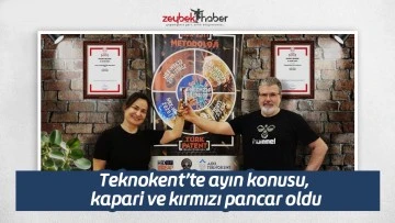 Teknokent’te ayın konusu, kapari ve kırmızı pancar oldu