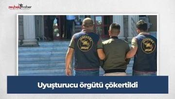 Uyuşturucu örgütü çökertildi