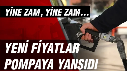 Yine zam, yine zam... Yeni fiyatlar pompaya yansıdı