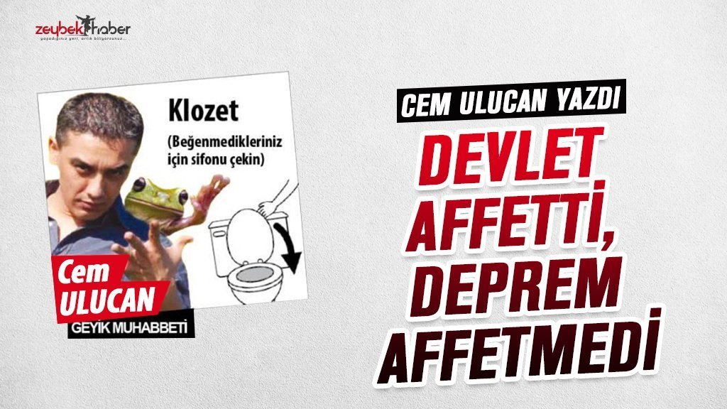 DEVLET AFFETTİ, DEPREM AFFETMEDİ